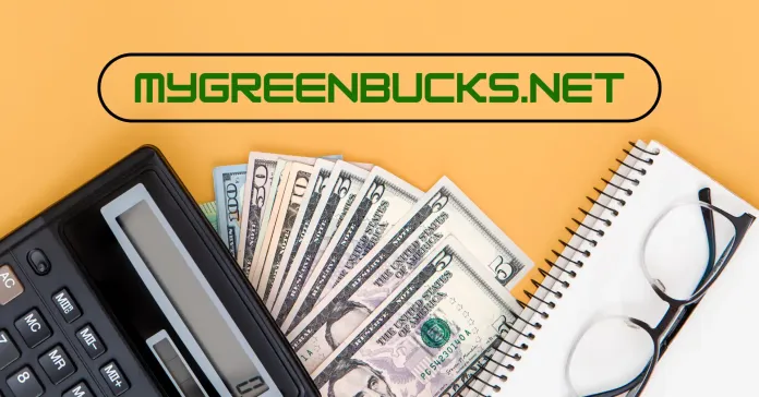 MyGreenBucks.net: A Complete Guide to Earning, Saving, and Growing Money Online MyGreenBucks.net: A Complete Guide to Earning, Saving, and Growing Money Online